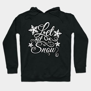 Let It Snow Christmas Snowflake Hoodie